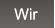 Wir Wir
