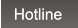 Hotline Hotline